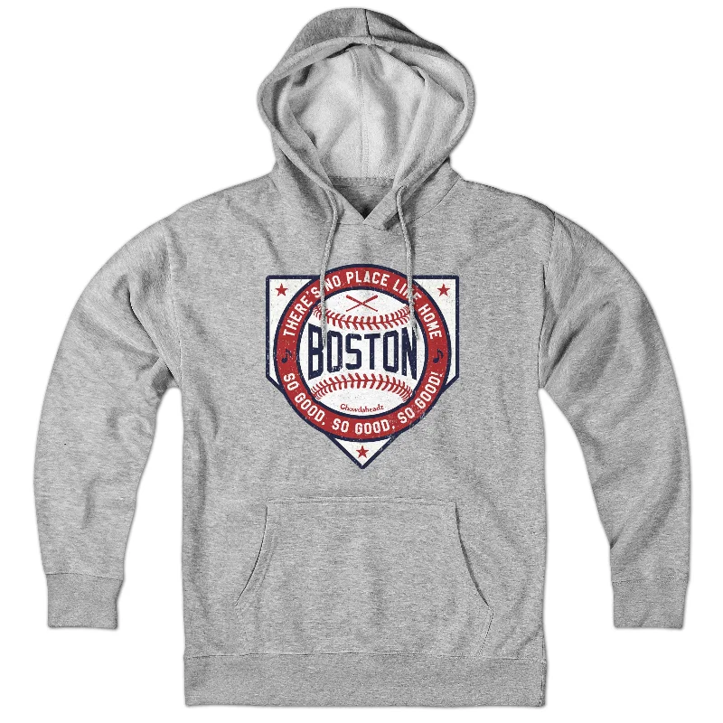 Boston There's No Place Like Home Baseball Hoodie