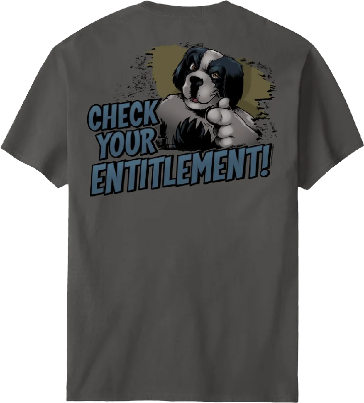 Check Your Entitlement T-Shirt